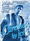Caressed by Ice 的封面图片